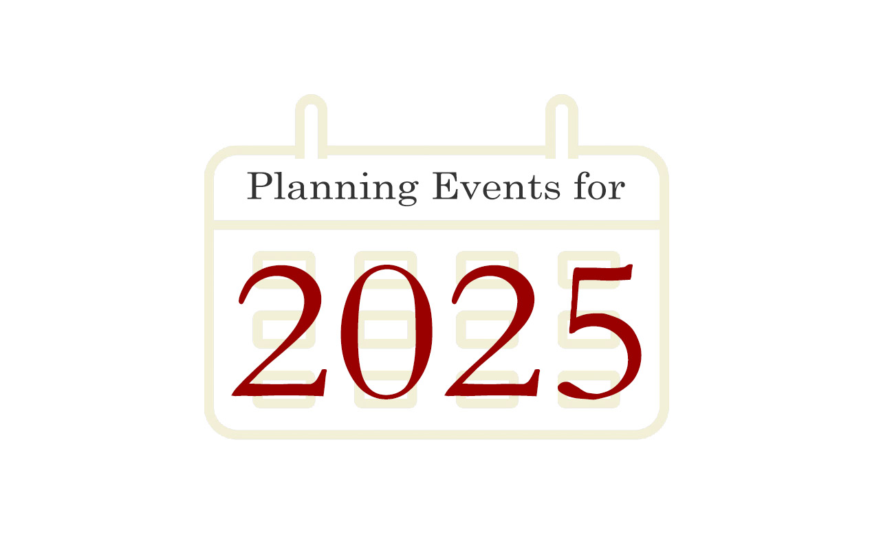 Planned Events for 2025